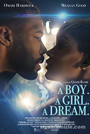A Boy. A Girl. A Dream. 2018 Filmi Türkçe Altyazılı Full izle
