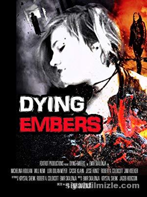 Dying Embers (2018) Filmi Full izle