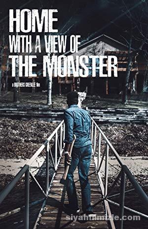 Home with a View of the Monster 2019 Filmi Full izle
