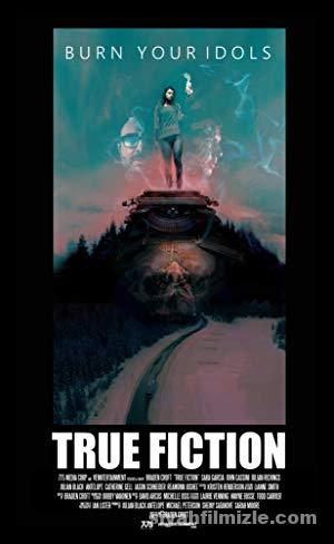 True Fiction (2019) Filmi Full izle