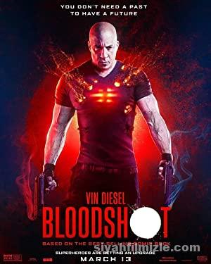 Bloodshot: Durdurulamaz Güç Filmi Türkçe Dublaj Full izle
