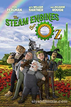 Oz’un Buhar Makineleri (The Steam Engines of Oz) 2018 izle