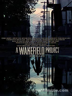 A Wakefield Project (2019) Filmi Full izle