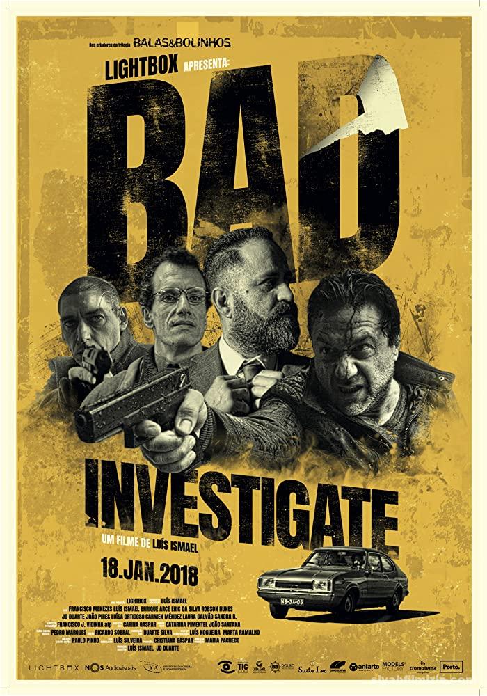 Bad Investigate (2018) Filmi Full izle