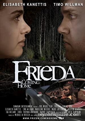 Frieda: Coming Home 2020 Filmi Türkçe Altyazılı Full izle