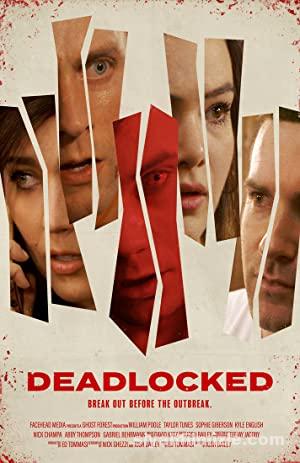 Deadlocked 2020 Filmi Türkçe Dublaj Altyazılı Full izle