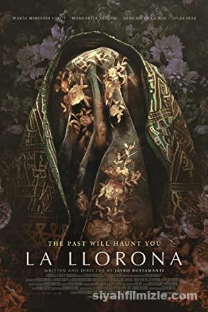 La llorona 2019 Filmi Türkçe Dublaj Altyazılı Full izle
