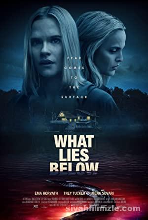 What Lies Below 2020 Filmi Türkçe Altyazılı Full izle