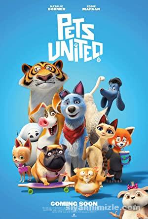 Evcil Hayvanlar Birliği ~ Pets United (2019) izle