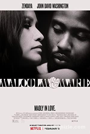 Zencili – Malcolm & Marie (2021) izle