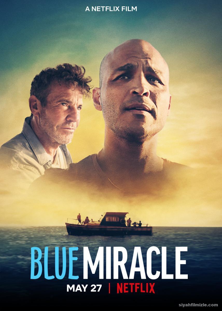 Mavi Mucize – Blue Miracle (2021) Filmi Türkçe izle