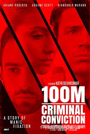 100M Criminal Conviction (2021) filmi full izle