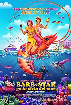 Barb ve Star Tatilde – Barb and Star Go to Vista Del Mar izle