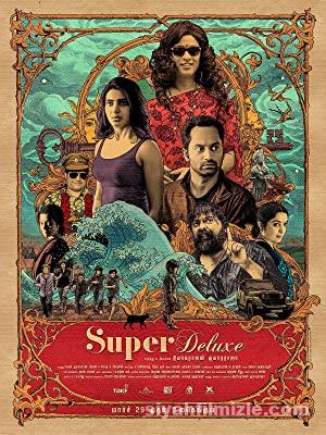 Super Deluxe 2019 Filmi Türkçe Altyazılı Full izle