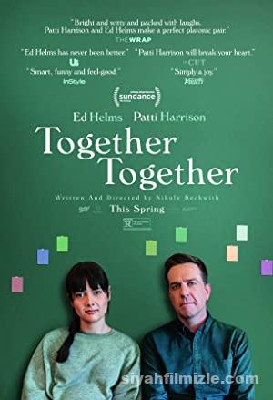 Together Together 2021 Filmi Türkçe Dublaj Altyazılı izle