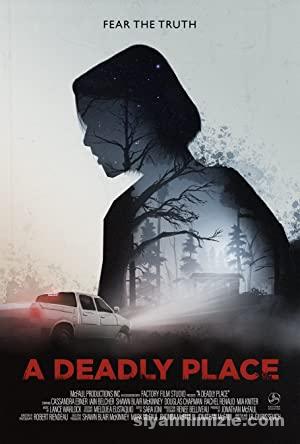 A Deadly Place (2020) Türkçe Altyazılı izle