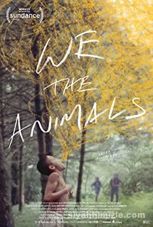 Biz Hayvanlar – We the Animals (2018) izle