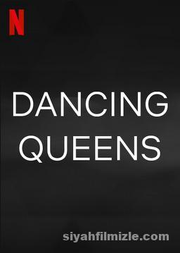 Dancing Queens (2021) izle HD