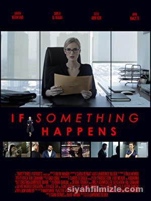If Something Happens (2018) Türkçe Altyazılı izle