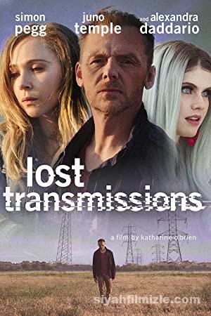 Kayıp İletişimler – Lost Transmissions (2019) izle