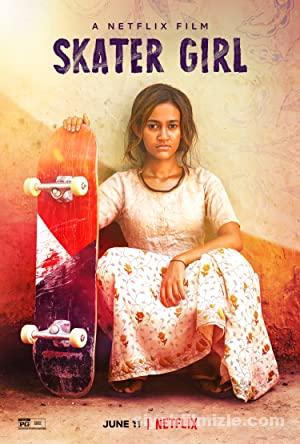 Kaykaycı Kız (Skater Girl) 2021 Filmi Türkçe Dublaj izle