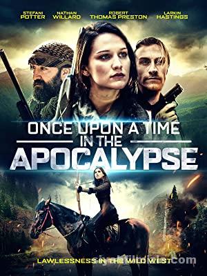 Once Upon a Time in the Apocalypse (2019) izle