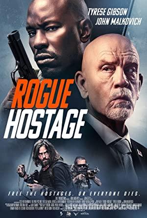 Rogue Hostage (2021) Türkçe Altyazılı izle