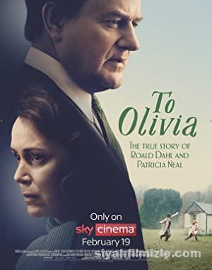To Olivia 2021 Filmi Türkçe Altyazılı Full izle