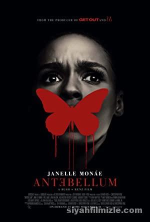 Antebellum (2020) Türkçe Dublaj Filmi Full 1080p izle