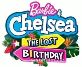 Barbie ve Chelsea Kayıp Doğum Günü (2021) izle