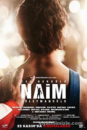 Cep Herkülü: Naim Süleymanoğlu 2019 Yerli Filmi Full izle