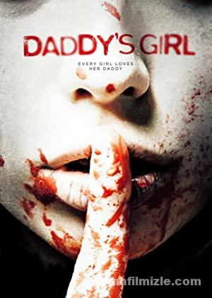 Daddy’s Girl (2018) Türkçe Altyazılı izle