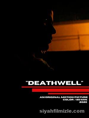 Deathwell (2020) Türkçe Altyazılı izle