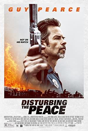 Disturbing the Peace (2020) Full Film izle