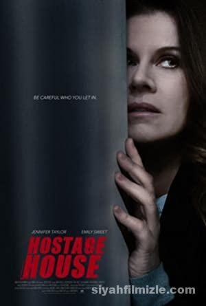 Hostage House 2021 Filmi Türkçe Dublaj Altyazılı Full izle