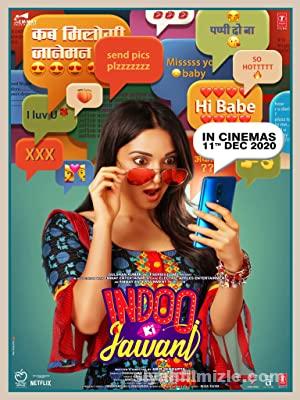 Indoo Ki Jawani 2020 Filmi Türkçe Dublaj Altyazılı Full izle