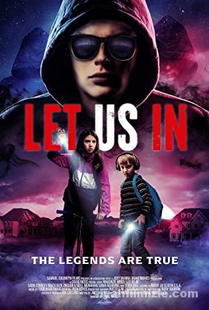 Let Us In (2021) Türkçe Altyazılı izle