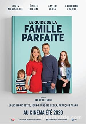 Mükemmel Aile Olma Kılavuzu (2021) Türkçe Dublaj/Altyazılı izle