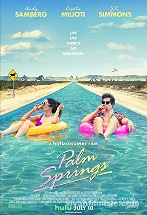Palm Springs (2020) Türkçe Dublaj/Altyazılı izle