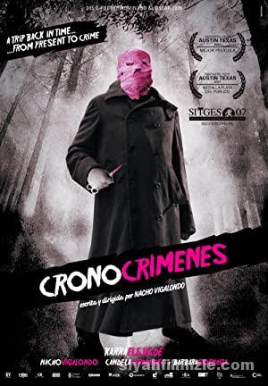 Suç Zamanı (Los cronocrimenes) 2007 izle