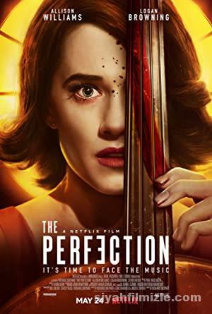 The Perfection 2018 Filmi Türkçe Dublaj Altyazılı Full izle