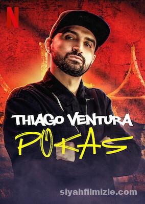 Thiago Ventura: Pokas (2020) Türkçe Altyazılı izle