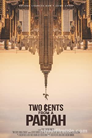 Two Cents From a Pariah 2021 Filmi Türkçe Altyazılı Full izle