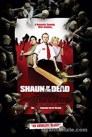 Zombilerin Şafağı izle | Shaun of the Dead izle (2004)