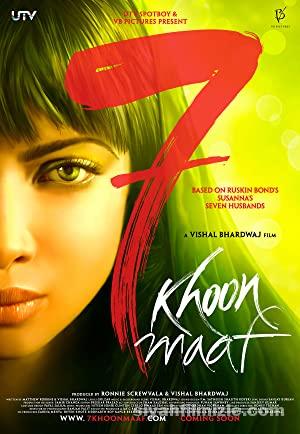 7 Khoon Maaf (2011) Türkçe Altyazılı izle
