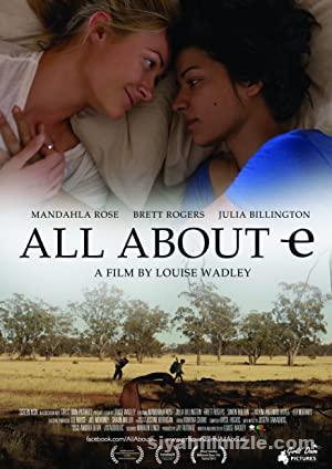 All About E 2015 Filmi Türkçe Dublaj Altyazılı Full izle