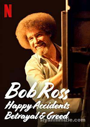 Bob Ross Küçük Mutlu Ağaçların Arasında Gizlenen İhanet ve Hırs izle