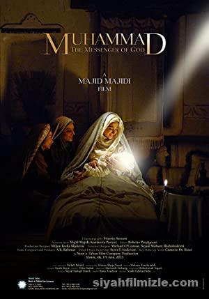 Hz. Muhammed: Allah’ın Elçisi 2015 Filmi Türkçe Dublaj izle