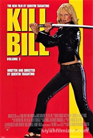 Bill’i Öldür: Bölüm 2 2004 Filmi Türkçe Dublaj Full izle