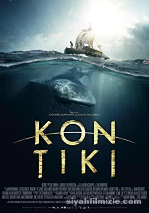 Kon-Tiki 2012 Filmi Türkçe Dublaj Altyazılı Full izle